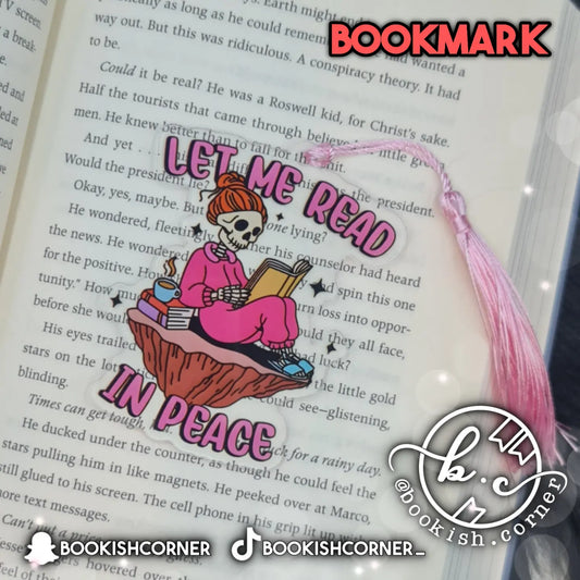 Let Me Read In Peace (B) Bookmark