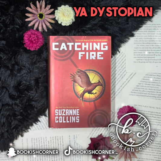 Catching Fire By Suzanne Collins